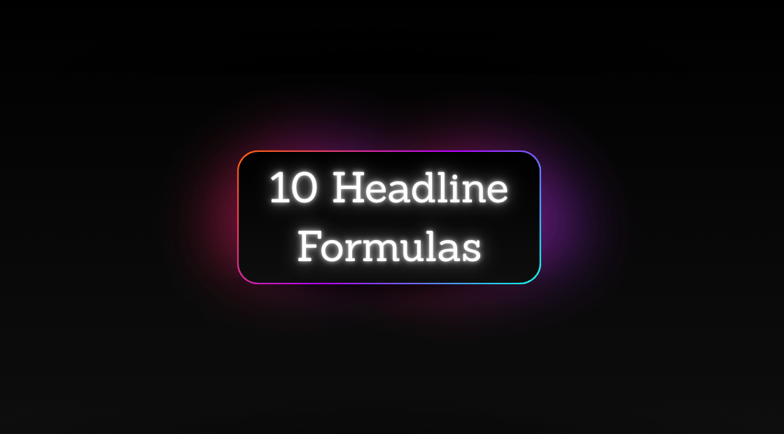 The Proven Headline Formulas